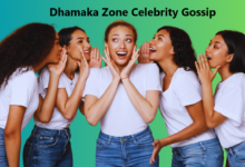 Dhamaka Zone Celebrity Gossip