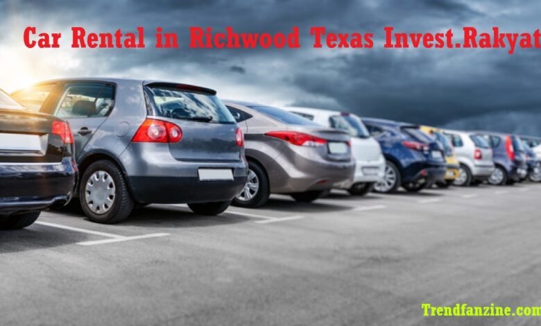 Car Rental in Richwood Texas Invest.Rakyat